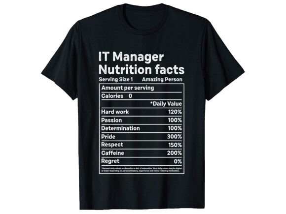 IT Manager Nutrition Career T-shirt Design