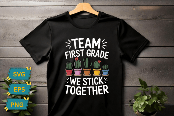 Team First Grade We Stick Together Svg: A Guide to Cohesive Classroom Designs