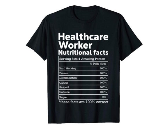Unlocking Creativity with the Nutritional Facts Career T-shirt Design